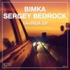 Call Me When You Die (Original Mix) - Sergey Bedrock&Bimka