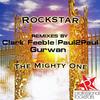 The Mighty One (Clark Feeble Remix) - Rockstar&Clark Feeble