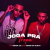 Joga pra tropa - MC MENOR JC&Mc Menor do gueto