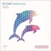 Oceans (Original Mix) - Tim Bell