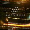 Last Weekend (Farmhouse Remix|Explicit) - Lisbon Kid&Tony Bignell