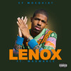 Lenox (Explicit) - Sy Mosquiat&Madmarcc