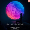 Blue Suede Shoes - Chrisko