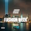 FASHION WEEK (Explicit) - iyo&Chriz Milly