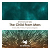 The Child From Mars (Poli Siufi Remix) - Emmanuel Dip&Poli Siufi