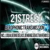 Aerophonic Transmission (George Delkos Sydney Hi Remix) - 21Street