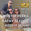 Keep It Movin (Kupper Radio Edit) - Aristofreeks&Kathy Sledge&Eric Kupper