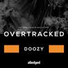 Doozy - Overtracked