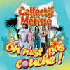 On N'Est Pas Couché (Willy William Edit Remix) - Collectif Métissé