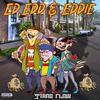 Ed, Edd & Eddie (feat. Nine Thr33) (Explicit) - Tiano Flow&Nine Thr33