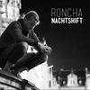 Nachtshift(feat. Nosa) - Roncha&nosa