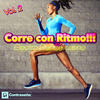 Entrena, Corre Con Ritmo Vol.2!!! (Electro Dance Latino) - Alberto Martinez&Alex Arenas&Axel Saez&Dionny.B&Dj Selas&Dr. Melodyne&Elenitta&Gerard Exposito&Heriberto Guillen&Jjos&Jonathan Gomez&Jose Gomez&Joss Lewis&Juan Alcaraz&Juan Martinez&Kryss Orue&Manu Diaz&Manu Santacruz&Marcos Molina&Roxen&Sergio Requena&Walki-Bass&Ayman Mendez