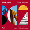 Go Up Go Down (Stasik T & Mindmusik Remix) - Mark Found&Stasik T&Mindmusik