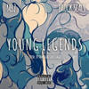 Young Legends (Explicit) - MBZ Live&Brock Seals