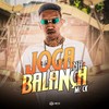 Joga na Balança - Mc CK