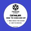 Ode To Chicago (Original Mix) - Demuir
