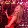 I Feel Love (Live Version) - Harlie