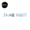 Same Wave - Breeze