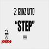 STEP (Explicit) - 2 Gunz Vito