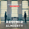 Filipenses 1:6[feat. Almighty] (Extended Version) - Redimi2