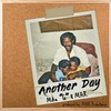 Another Day - Mike 