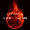 Shake the World - Delove&Bruno Gasti