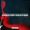 Sweater Weather - Owen Norton&Blinded Hearts&Maria Metaxa&Jesse James Rutherford&Zachary Abel&Jeremiah Freedman