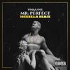Mr.Perfect(feat. Yinka Diz) (Remix|Explicit) - icekream&Yinka Diz