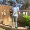 You Hear Me (Explicit) - ATM Richie