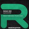 Gangster (Ettica Remix) - Paolo Viez&Ettica
