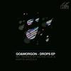 Drops (Original Mix) - Go & Morgon