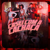 Casei com a Cachaça (Explicit) - MC Luiggi&DJ Dozabri
