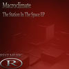 The Station In The Space (Original Mix) - Macroclimate
