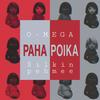 Paha poika(feat. Silkinpehmee) (Explicit) - O-Mega&Silkinpehmee