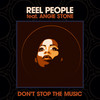 Don't Stop The Music (Art Of Tones Modern Disco Mix) - Angie Stone&Reel People&Art Of Tones