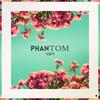다알아 - Phantom