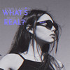 What's Real? (Explicit) - Anthea