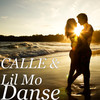 Danse - Calle&Lil Mo