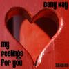 My Feelings For You (Radio Edit) - Danyka