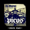 Picos (2021 Edit) - Dú Maroc&Yassir
