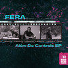 Beyond Control (Original Mix) - Fera