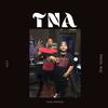 TNA (feat. A.S.T) (Explicit) - Yung Princey&A.s.t