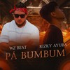 Pá Bumbum - Rizky Ayuba&WZ Beat