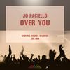 Over you (Original Mix) - Jo Paciello