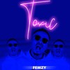 Toxic - Femzy