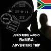 Adventure Trip - Bamba&2021 Njabulo Innocent Mkhabela