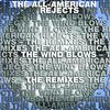 The Wind Blows - The All-American Rejects