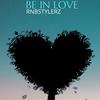 Be In Love - Rnbstylerz&Paweł Turski