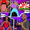 Get Wit It(Hoochie Mama)[feat. 1playy] - Jah Jah&1PLAYY