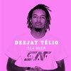 Ela Quer (Explicit) - Deejay Telio